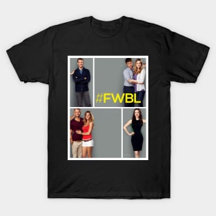 Friends with Better Lives T-Shirt